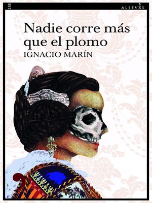 cover image of Nadie corre más que el plomo